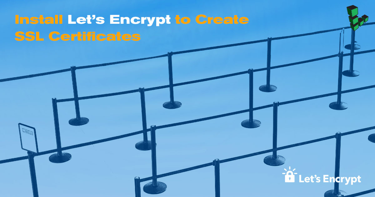 Let&rsquo;s Encrypt